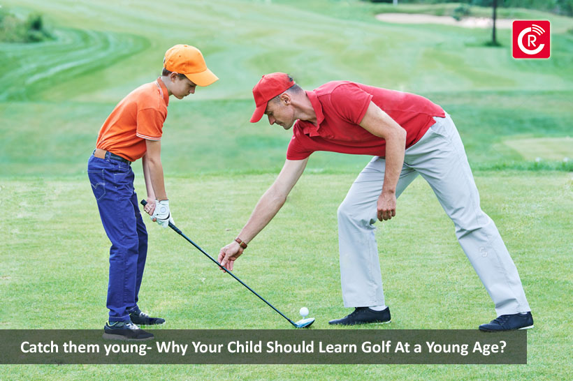 Why Your Child Should Learn Golf At a Young Age