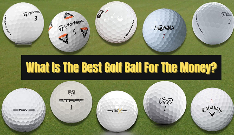 What Is The Best Golf Ball For The Money?