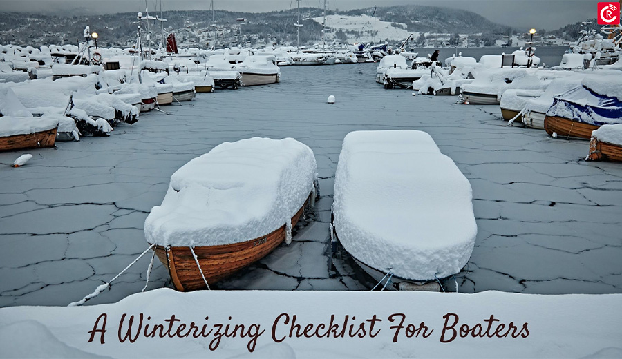 A Winterizing Checklist For Boaters