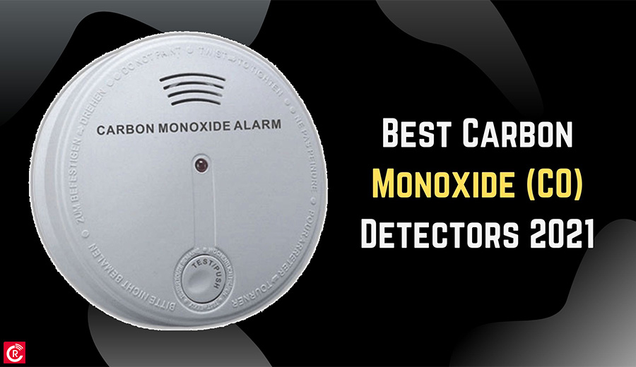 Best Carbon Monoxide (CO) Detectors 2021