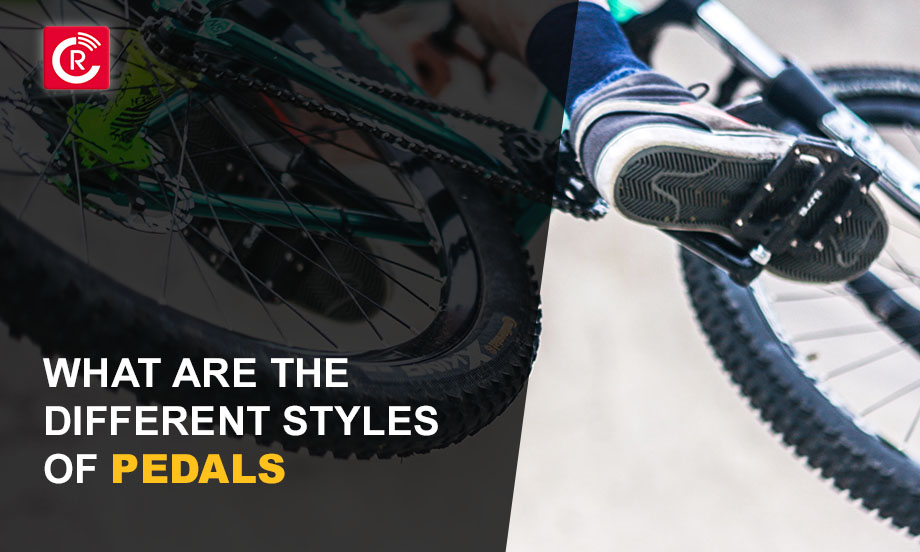 What Are The Different Styles of Pedals