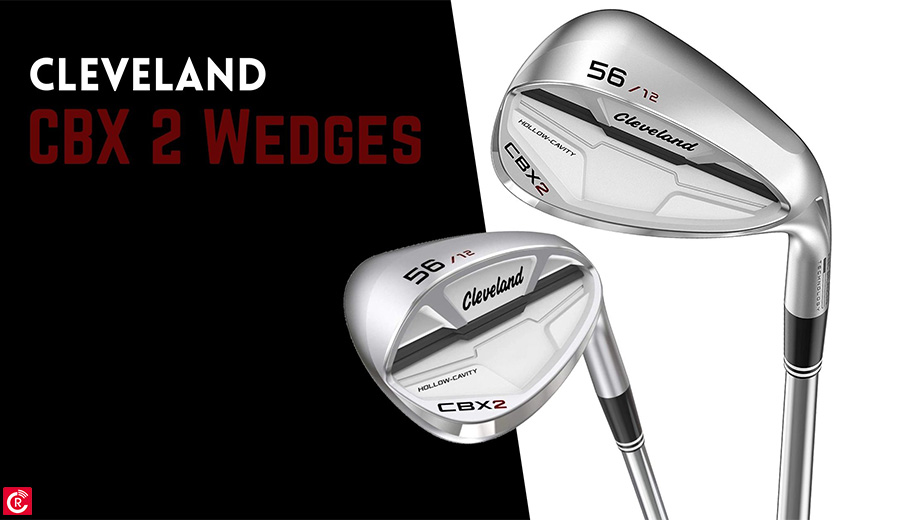 Cleveland CBX 2 Wedges
