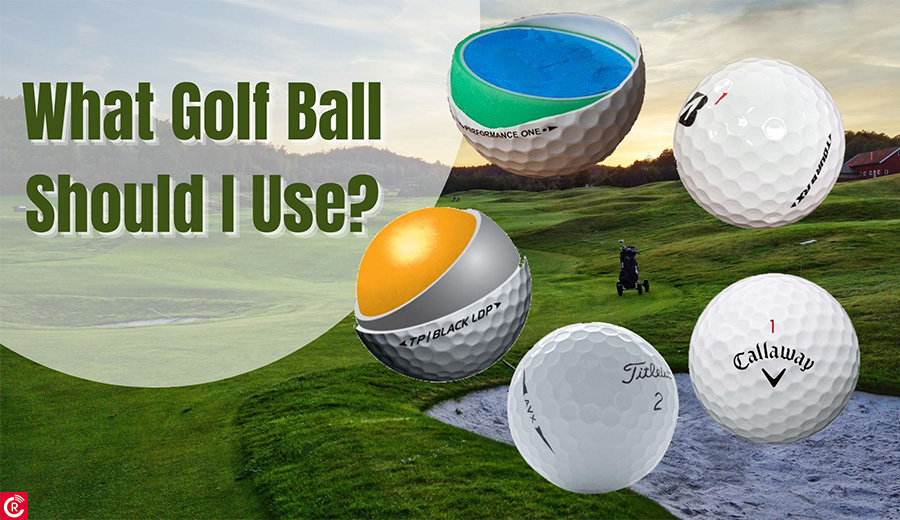What Golf Ball Should I Use?