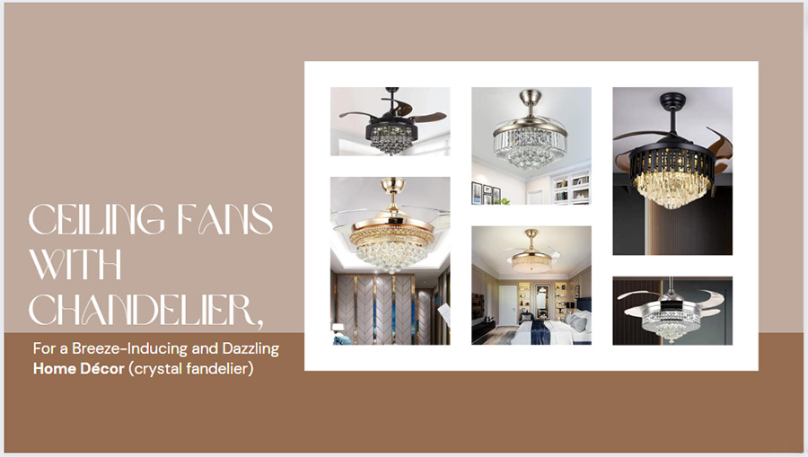Ceiling Fans with Chandelier