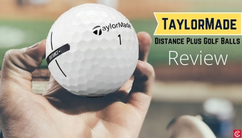 TaylorMade Distance Plus Golf Balls Review