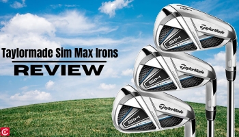Taylormade Sim Max Irons Review
