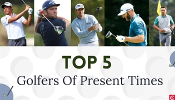 Top 5 Golfers Of Present Times